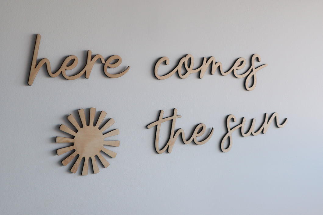 Here comes the sun wooden wall script